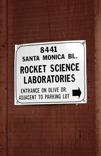 Rocket Science Laboratories, 8441 Santa Monica Boulevard, West Hollywood, CA 90069 - the only signage