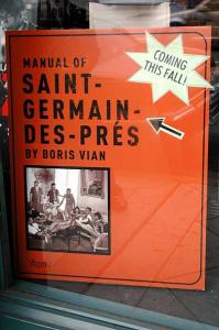 For those who want to be French, this in the window at Book Soup -
